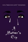 A Mother's Cry