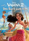 Disney Filmbuch zum Vorlesen: Vaiana 2