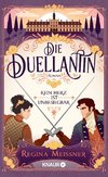 Die Duellantin