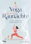 Mit Yoga durch die Raunächte