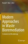 Modern Approaches in Waste Bioremediation