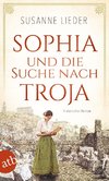 Sophia und die Suche nach Troja