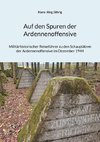 Auf den Spuren der Ardennenoffensive