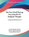 The New Schaff-Herzog Encyclopedia Of Religious Thought