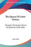 The Queen Of Letter Writers