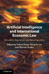 Artificial Intelligence and International Economic Law