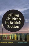 Killing Children in British Fiction