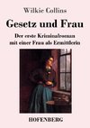 Gesetz und Frau