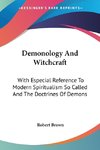 Demonology And Witchcraft