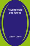 Psychologie des foules