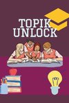 TOPIK Unlock