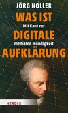 Was ist digitale Aufklärung?