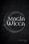 La Magia della Wicca