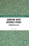 Dancing with Georges Perec