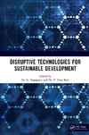 Disruptive Technologies for Sustainable Development