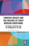 Timothie Bright and the Origins of Early Modern Shorthand