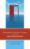 Philosophy of Language in Uruguay