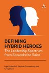 Defining Hybrid Heroes