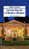 Letzte Nacht in Baden-Baden