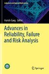 Advances in Reliability, Failure and Risk Analysis