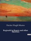 Reginald in Russia and other Sketches