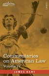 Commentaries on American Law, Volume IV (in four volumes)