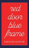 Red Door Blue Frame