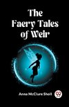 The Faery Tales of Weir