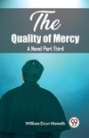 The Quality of Mercy A Novel Part Third