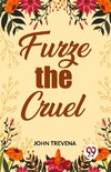 Furze the Cruel