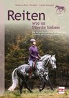 Reiten wie es Pferde lieben