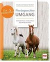 Pferdegerechter Umgang