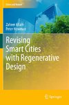 Revising Smart Cities with Regenerative Design