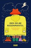 Der gelbe Regenmantel