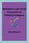 Whispers in the Wind