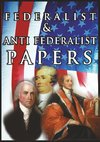 FEDERALIST & ANTI FEDERALIST P