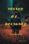 Valley of Decision Volume One