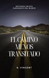 El camino menos transitado