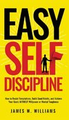 Easy Self-Discipline