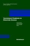 Variational Problems in Materials Science