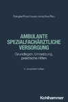 Ambulante spezialfachärztliche Versorgung