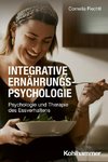 Integrative Ernährungspsychologie