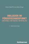 Inklusion im Förderschwerpunkt emotionale und soziale Entwicklung