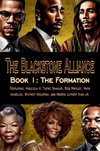 The Blackstone Alliance; Book 1