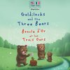 Goldilocks and the Three Bears | Boucle d'Or et les Trois Ours