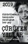 2019 Çürüyen Y¿llar