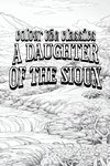 A Daughter of the Sioux