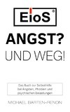 EioS - ANGST? UND WEG!