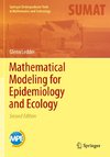 Mathematical Modeling for Epidemiology and Ecology