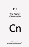 The Poetry of Copernicium